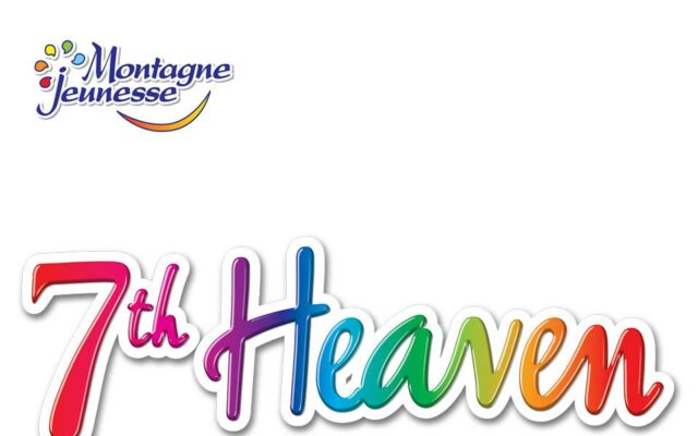 Atteindre le 7 ème ciel avec 7TH HEAVEN !