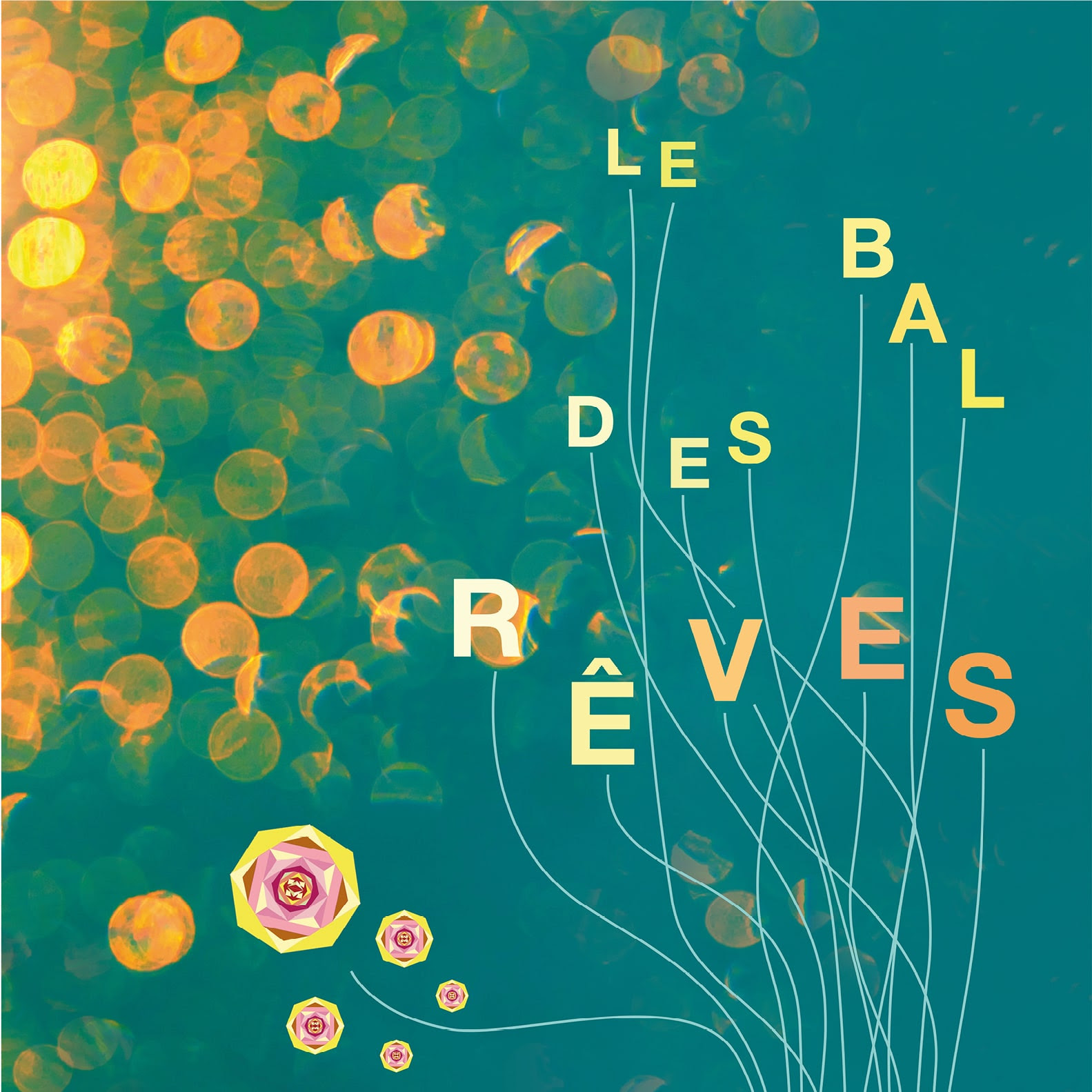 bal des rêves® 